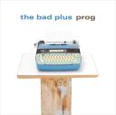 The Bad Plus