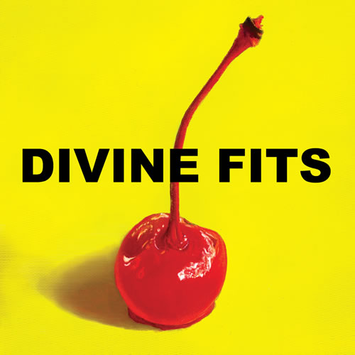 Divine Fits - &quot;A Thing Called Divine Fits&quot;