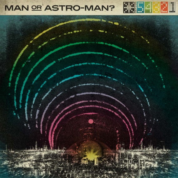 Man or Astro-man? &quot;Defcon 5...4...3...2...1&quot;