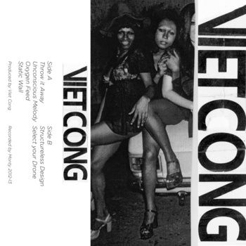 Viet Cong - &quot;Cassette&quot;