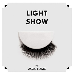 Jack Name - &quot;Light Show&quot;